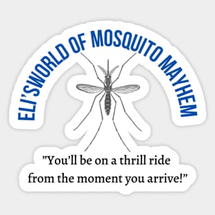 Eli’s World of Mosquito Mayhem Beef and Dairy Network Sticker